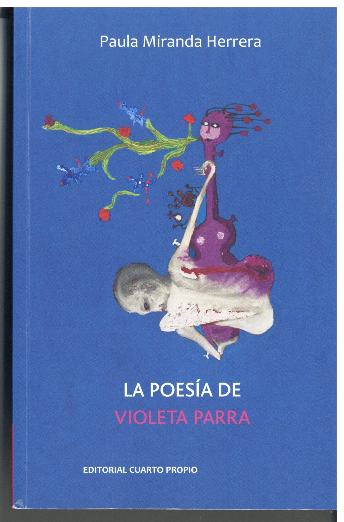 La Poes A De Violeta Parra Museo Violeta Parra